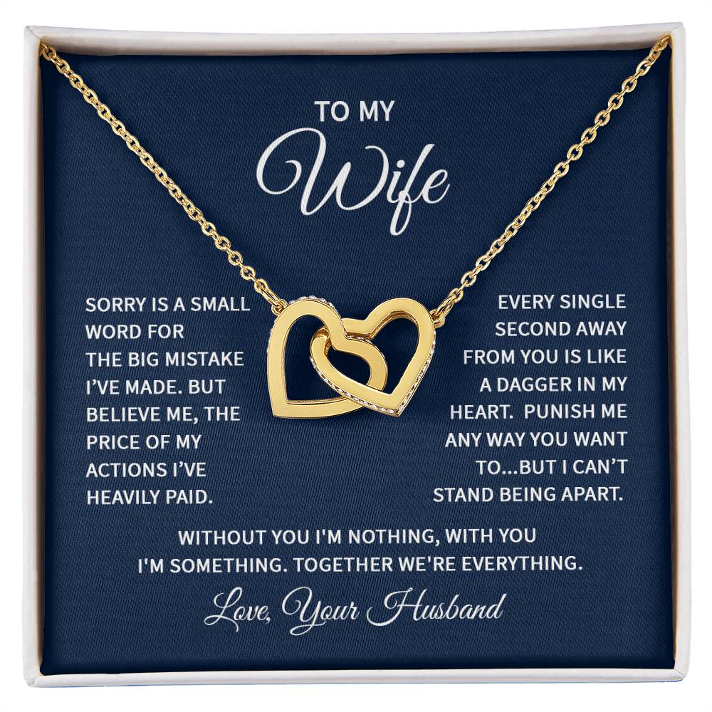 Interlocking Hearts Necklace - For Wife Sorry Is A Small Word