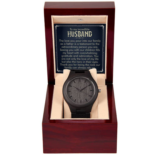 Wooden Watch - For Husband The Love You Pour