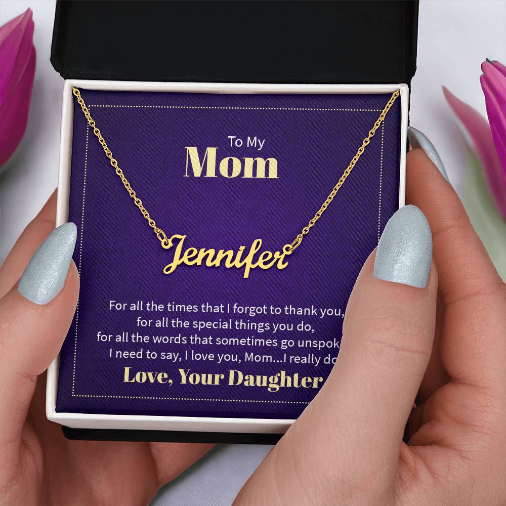 Custom Name Necklace - For Mom From Daughter